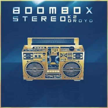 Boombox Stereo by K2 Droyd - album cover