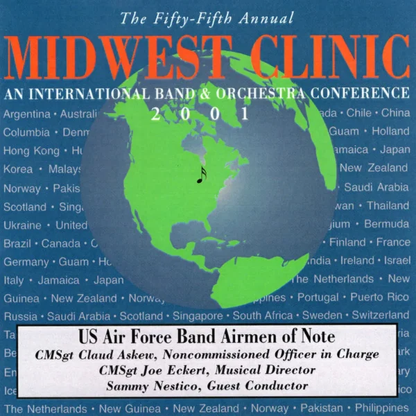 The Fifty-Fifth Annual Midwest Clinic 2001