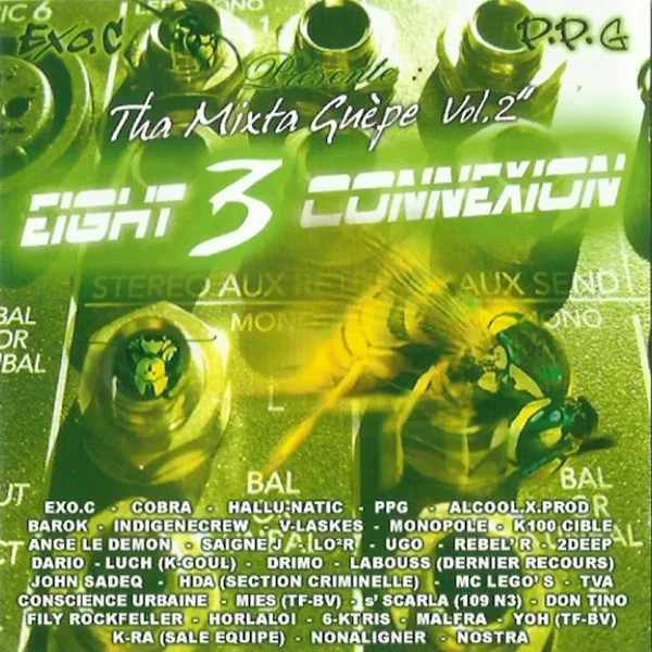 "Eight 3 Connexion" - Tha Mixta Guèpe, vol. 2’