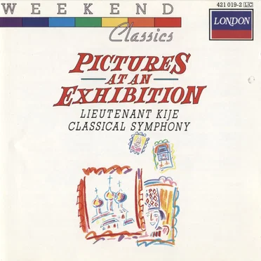 Pictures at an Exhibition; Lieutenant Kije; Classical Symphony