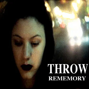 Rememory by Throw - album cover