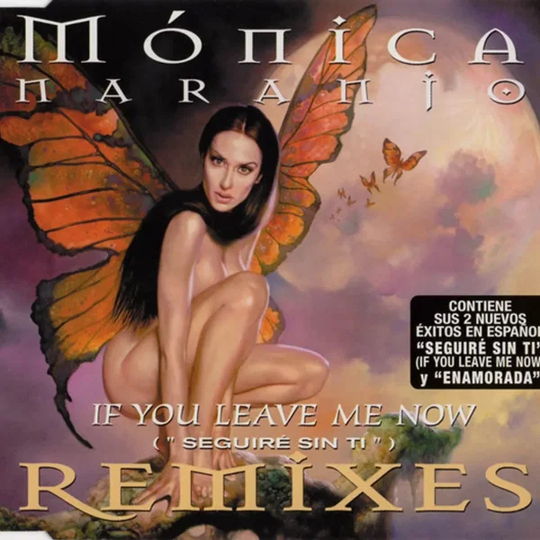 If You Leave Me Now ("Seguiré Sin Ti") (Remixes)