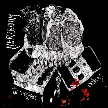 The Nightmare Continues by Merzboom - album cover