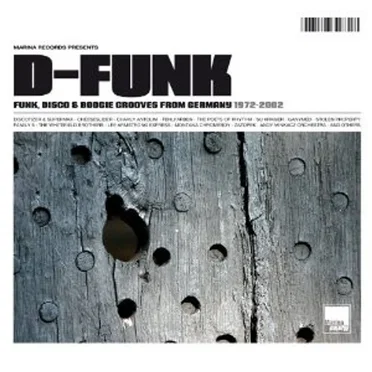 D-Funk (Funk, Disco & Boogie Grooves From Germany 1972-2002) by Various Artists - album cover