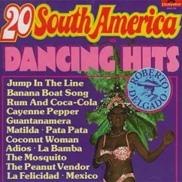 20 South America Dancing Hits