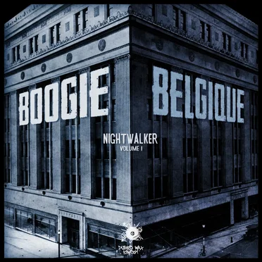 Nightwalker, Volume I by Boogie Belgique - album cover