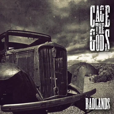 Badlands by Cage The Gods - album cover