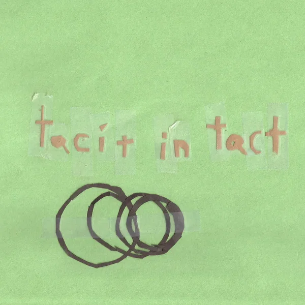Tacit in Tact