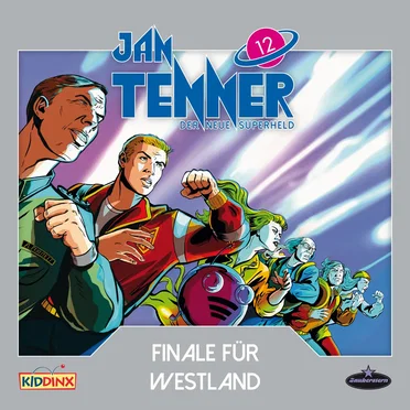 Jan Tenner – Der neue Superheld 12: Finale für Westland by Jan Tenner – Der neue Superheld - album cover