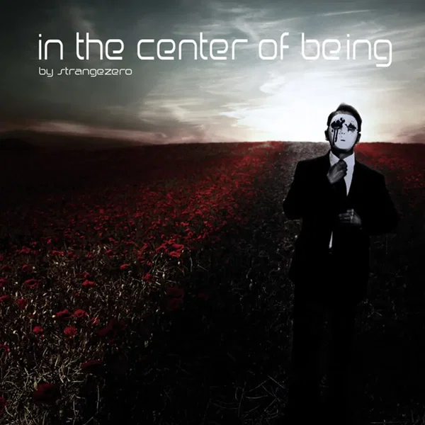 In the Center of Being