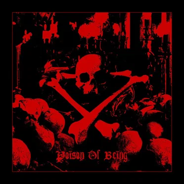 Poison of Being by Cultum Interitum - album cover