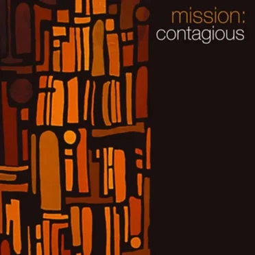 Mission: Contagious by Crown City Rockers - album cover
