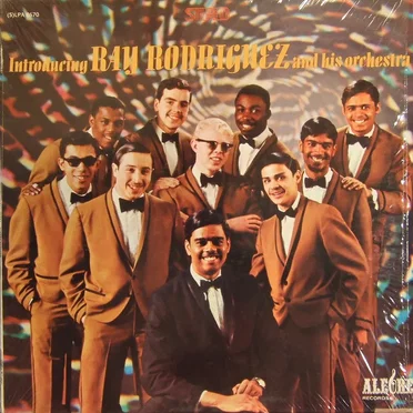 Introducing Ray Rodriguez And His Orchestra