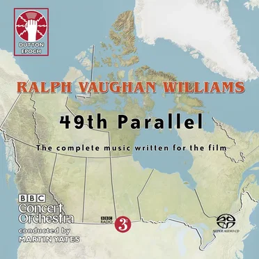 49th Parallel: The Complete Music Written For The Film