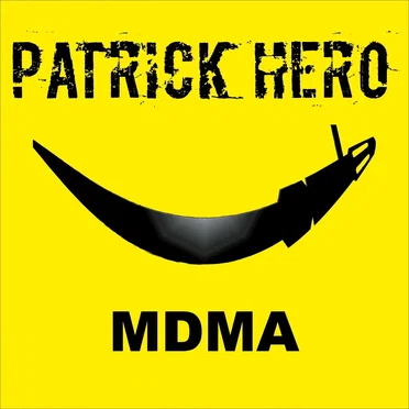 M D M A by Patrick Hero - album cover