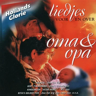 Liedjes voor en over oma & opa by Various Artists - album cover