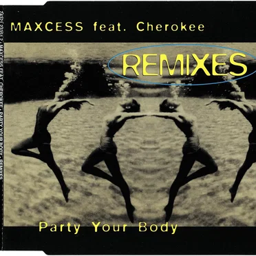 Party Your Body (Remixes)