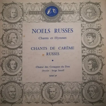 Noëls Russes - Chants et hymnes - Chants de carême russes
