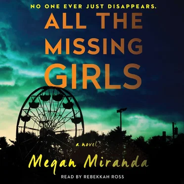 All the Missing Girls by Megan Miranda - album cover