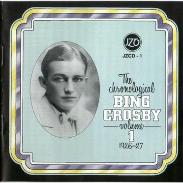 The Chronological Bing Crosby, Volume 01: 1926–27