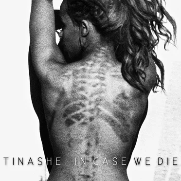 In Case We Die by Tinashe - album cover