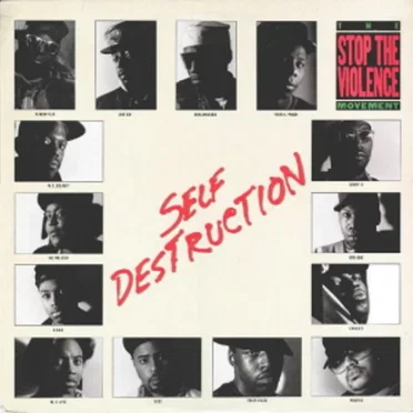 Self Destruction by The Stop the Violence Movement - album cover