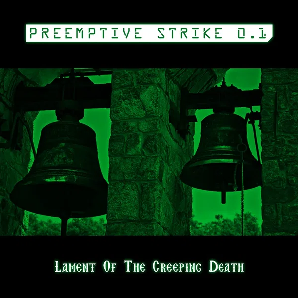 Lament Of The Creeping Death