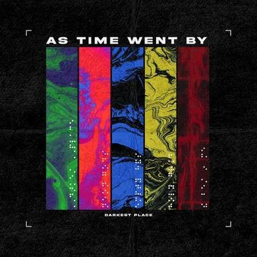 Darkest Place by As Time Went By - album cover