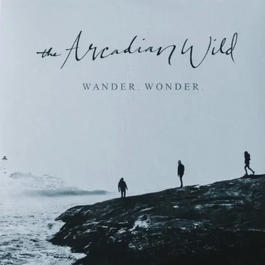 The Arcadian Wild