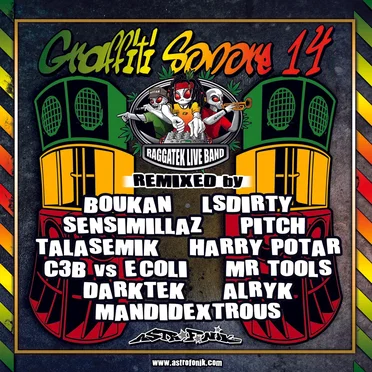 Graffiti Sonore 14 (Raggatek Live Band Raggatek Remixes)