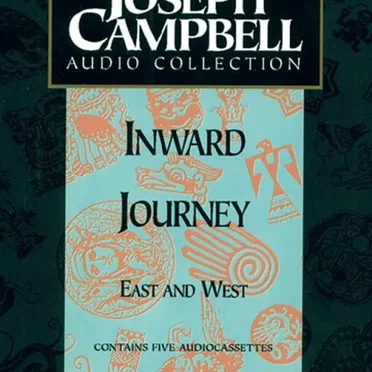 Inward Journey: East and West by Joseph Campbell - album cover