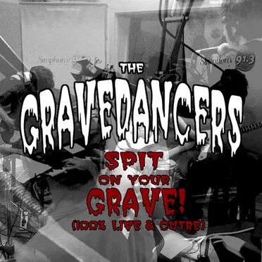 Spit on Your Grave! (100% Live & Cutre)