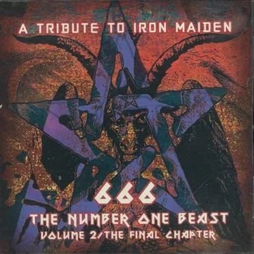 A Tribute to Iron Maiden: 666 the Number One Beast, Volume 2 by Various Artists - album cover