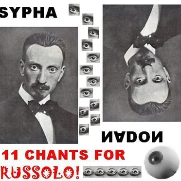 11 Chants for Russolo [Plague005]