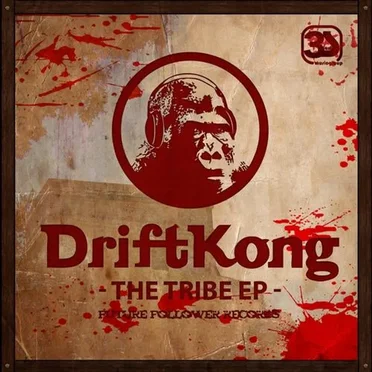 The Tribe EP by Driftkong - album cover