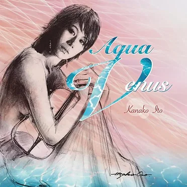Aqua Venus by 伊藤佳奈子 - album cover