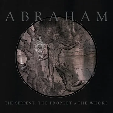 The Serpent, the Prophet & The Whore