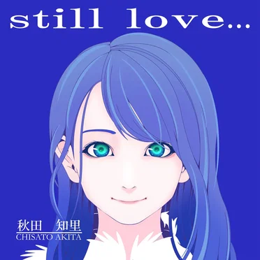 still love…