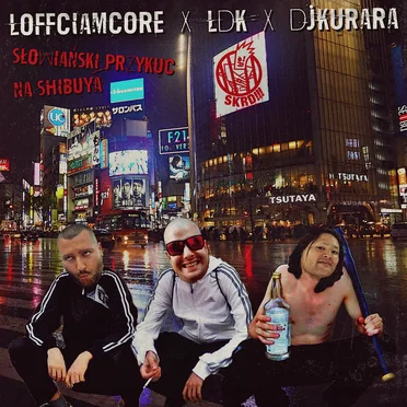SŁOWIAŃSKI PRZYKUC NA SHIBUYA