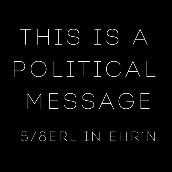 This is a Political Message