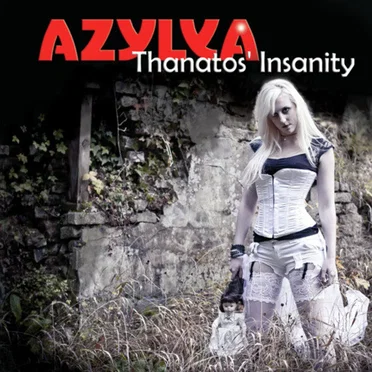 Thanatos' Insanity by Azylya - album cover