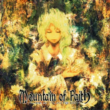 Mountain of Faith ~神々への信仰~