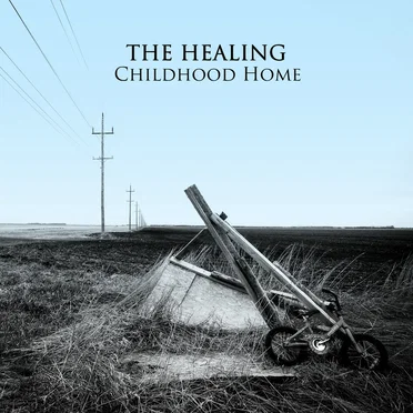 Childhood Home by The Healing - album cover
