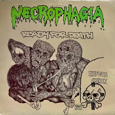 Ready for Death by Necrophagia - album cover