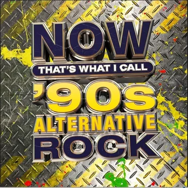 NOW That’s What I Call ’90s Alternative Rock by Various Artists - album cover
