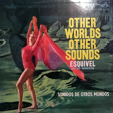 Other Worlds Other Sounds