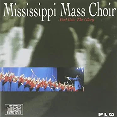 God Gets the Glory by Mississippi Mass Choir - album cover