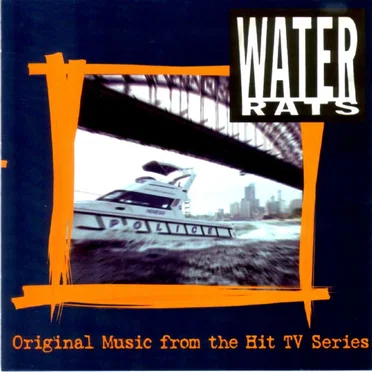 Water Rats: Original Music From the Hit TV Series by Various Artists - album cover