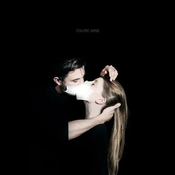 You’re Mine