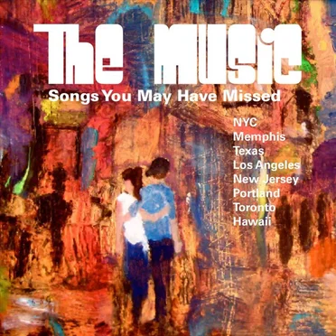"The Music" Songs You May Have Missed by Various Artists - album cover